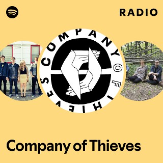 Company of Thieves | Spotify