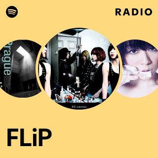 FLiP | Spotify