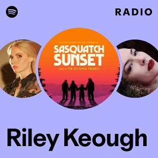 Riley Keough | Spotify