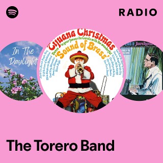 The Torero Band | Spotify