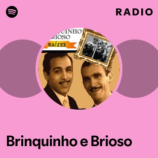 Imagem de Brinquinho e Brioso