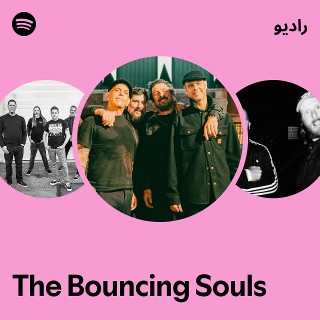 The Bouncing Souls | Spotify
