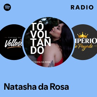 Natasha da Rosa Radio | Spotify Playlist