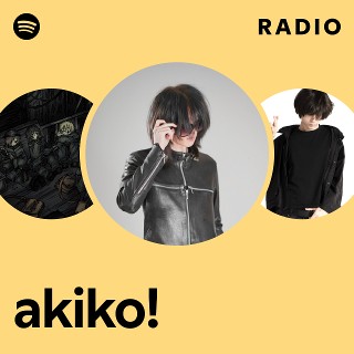 ❀akiko.❀ akiko! | Spotify