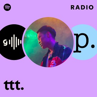 ttt. | Spotify