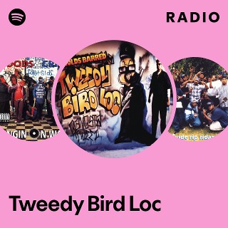 洋楽 tweedy bird loc Tweedy Bird Loc | Spotify