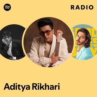 Aditya Rikhari Radio | Spotify Playlist