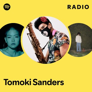 Tomoki Sanders | Spotify