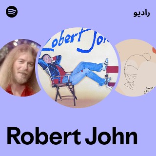 Robert John | Spotify