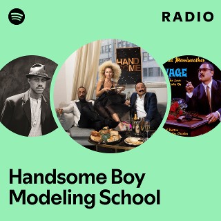Handsome Boy Modeling School | Spotify