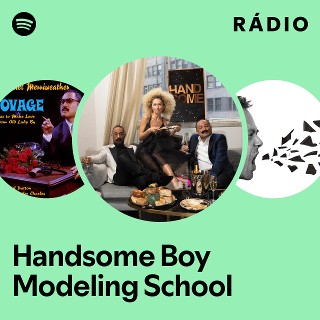 Handsome Boy Modeling School | Spotify