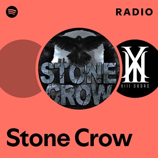 Stone Crow Spotify