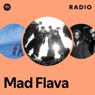 Mad Flava | Spotify