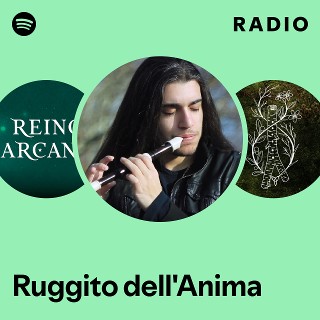 Ruggito dell'Anima Radio | Spotify Playlist
