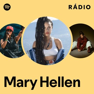 Mary Hellen | Spotify