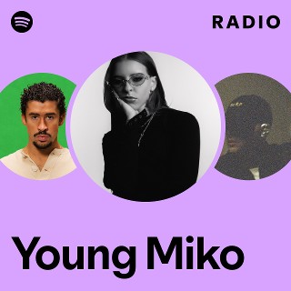 Young Miko Radio