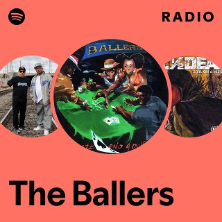The Ballers | Spotify