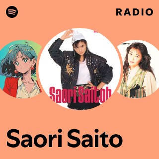 Saori Saito | Spotify