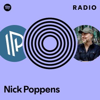 Nick Poppens Radio | Spotify Playlist