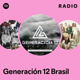 Imagem de Generación 12 Brasil