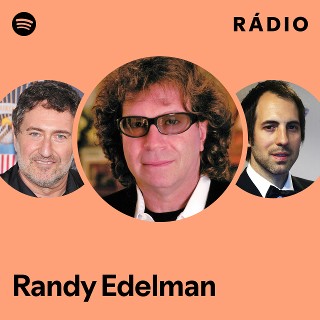 Randy Edelman | Spotify