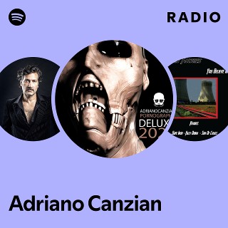 Adriano Canzian | Spotify