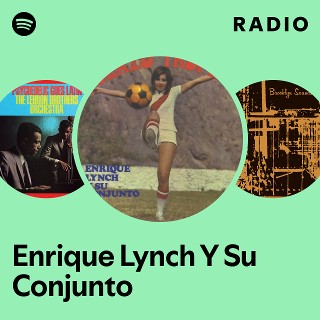 キラークンビア⭐︎ Enrique Lynch y Su Conjunto Enrique Lynch Y Su Conjunto | Spotify