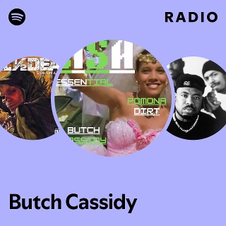 Butch Cassidy | Spotify