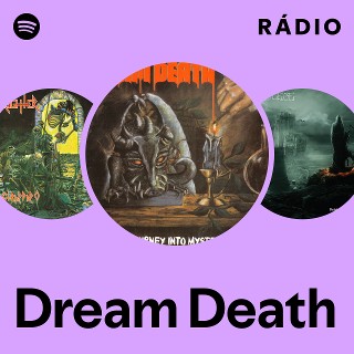 Dream Death | Spotify