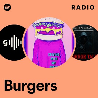 Burgers Radio