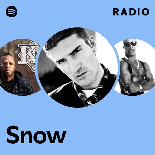 Snow Radio | Spotify Playlist