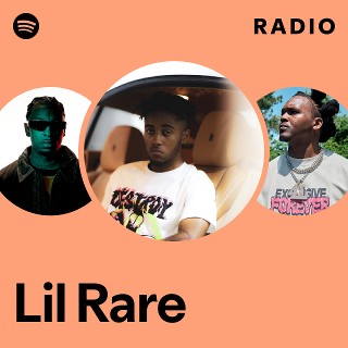 Lil Rare | Spotify