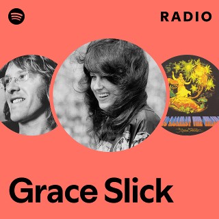 Grace Slick | Spotify