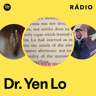 洋楽 DR. YEN LO (KA & PRESERVATION) Dr. Yen Lo | Spotify