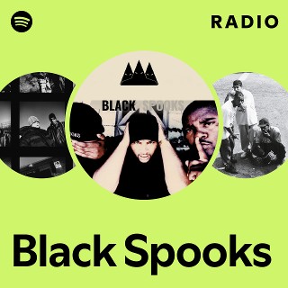 Black Spooks | Spotify
