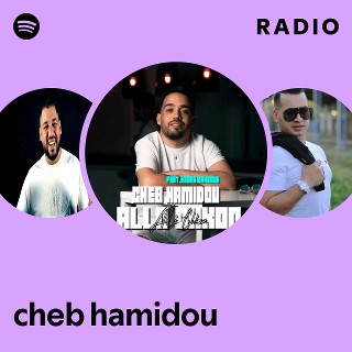 cheb hamidou Radio | Spotify Playlist