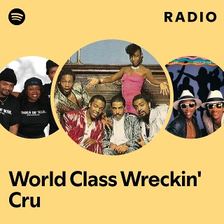 洋楽 THE WORLD CLASS WRECKIN CRU World Class Wreckin' Cru - Wikipedia