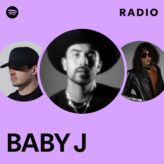 BABY J | Spotify