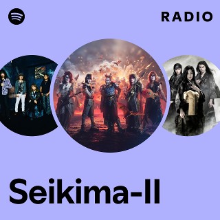 Seikima-II | Spotify