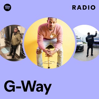 G-Way | Spotify