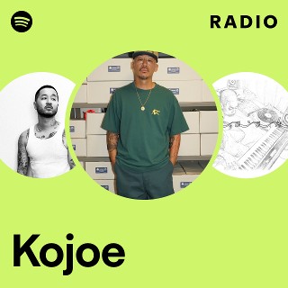 Kojoe | Spotify
