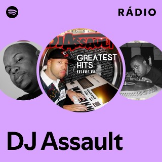 洋楽 DJ ASSAULT DJ Assault | Spotify