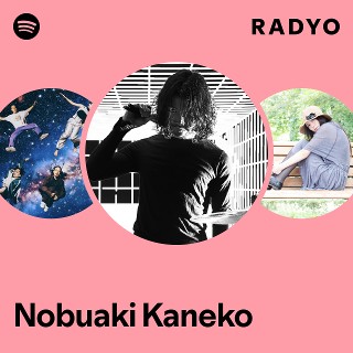 Nobuaki Kaneko | Spotify