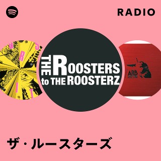 THE ROOSTERZ Radio | Spotify Playlist