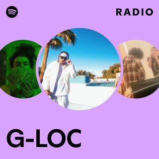 G-LOC | Spotify