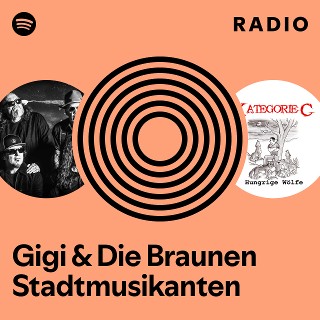 洋楽 Gigi & Die Braunen Stadtmusikanten Gigi & Die Braunen Stadtmusikanten | Spotify