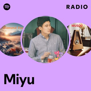 Miyu | Spotify