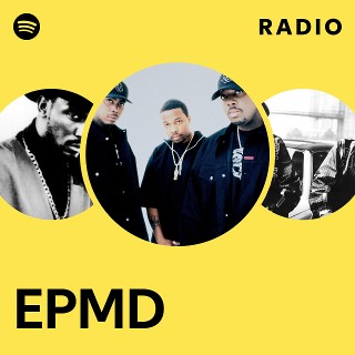 EPMD | Spotify