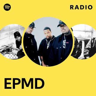 EPMD | Spotify