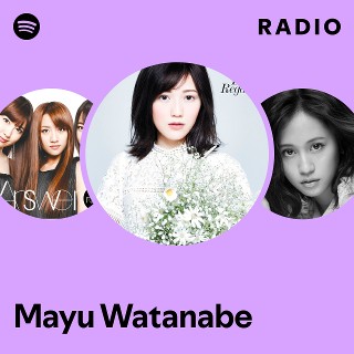 Mayu Watanabe | Spotify